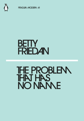 The Problem That Has No Name (Paperback)