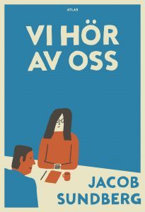 Vi hör av oss (Hardcover)