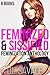 Feminized & Sissified: 8 Bo...
