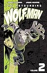 The Astounding Wolf-Man, Volume 2