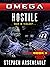 OMEGA Hostile (OMEGA, #5)