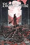 Bloodborne #1 by Aleš Kot