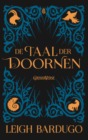 De Taal der Doornen (De Grisha, #0.5, #2.5, #2.6)