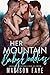 Her Mountain Baby Daddies (Blackthorn Mountain Men, #3)