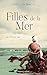 Filles de la mer by Mary Lynn Bracht Filles de la mer by Mary Lynn Bracht