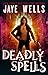 Deadly Spells (Prospero's War Book 3)
