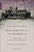 Parlamentul în pribegie: 1916–1918: amintiri, note și impresii