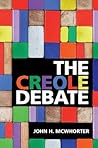 The Creole Debate