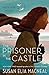 The Prisoner in the Castle (Maggie Hope Mystery #8) by Susan Elia MacNeal