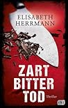 Zartbittertod by Elisabeth Herrmann