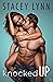 Knocked Up  (Crazy Love, #2)