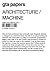 Architecture / Machine: Programs, Processes, and Performances: gta papers 1