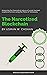 The Narcotized Blockchain