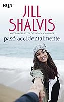 Pasó accidentalmente (Heartbreaker Bay, #3)