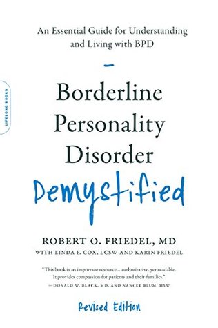 Borderline Personality Disorder Demystified An Essential - 