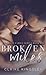 Broken Miles by Claire Kingsley