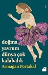 Doğma Yavrum Dünya Çok Kalabalık kapağı
