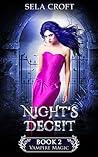 Night’s Deceit (Vampire Magic Book 2)