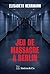 Jeu de massacre à Berlin: Un polar allemand inquiétant (French Edition)