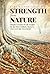 Strength from Nature by Cara Wilson-Granat