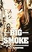 Big Smoke (The Apocalypse V...