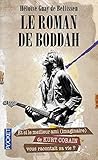 Le Roman de Boddah by Héloïse Guay de Bellissen