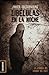 Libélulas en la noche by Javier Trescuadras Libélulas en la noche by Javier Trescuadras
