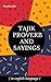 TAJIK PROVERBS AND SAYINGS by Tajik Nation