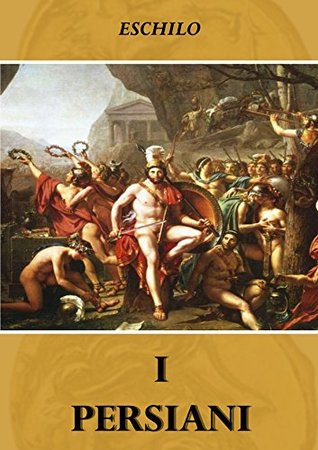 I Persiani (Kindle Edition)