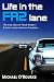 Life in the Faz Lane: The t...