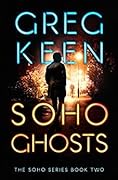 Soho Ghosts