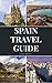 Spain Travel Guide: Activit...