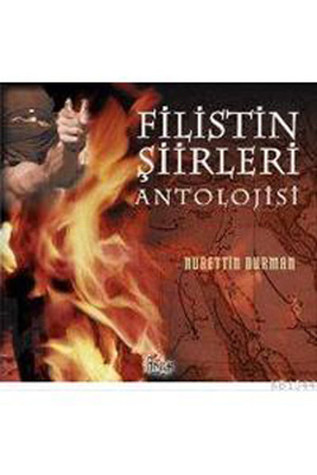 Filistin Şiirleri Antolojisi (Paperback)