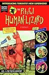The Pitiful Human-Lizard, Vol. 1: Far From Legendary (The Pitiful Human Lizard #1)