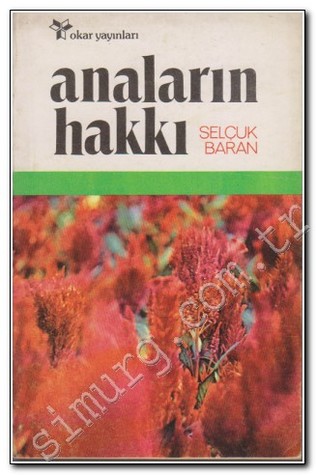 Anaların Hakkı (Paperback)
