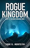 Rogue Kingdom (Rogue Submarine, #11)