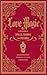 Love Magic: A Handbook of S...