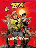 Tex - Giustizia a Corpus Christi