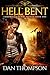 Hell Bent: Chronicles of th...