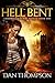 Hell Bent: Chronicles of the Herald: Book One