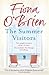 The Summer Visitors by Fiona O'Brien