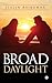Broad Daylight by Stalin Rajkumar
