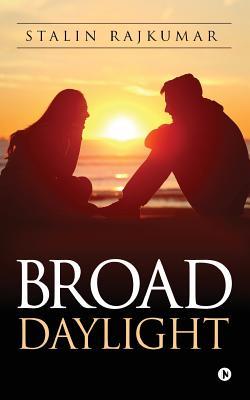 Broad Daylight
