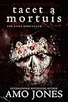 Tacet a Mortuis by Amo Jones