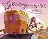 Kindergarrrten Bus by Mike Ornstein