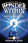 Disney and the Wonder Within: Ears of Virtue Disney and the Wonder Within: Ears of Virtue
