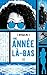 Une année là-bas - tome 3