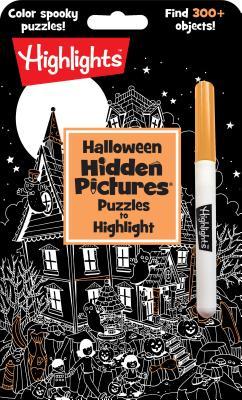 Book cover: Halloween Hidden Pictures Puzzles to Highlight: Halloween Kids Book with Over 300 Hidden Objects to Seek and Find in Spooky White-on-Black Puzzles with Neon Highlighter by Highlights for Children