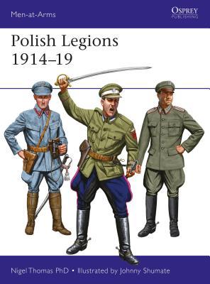 Polish Legions 1914–19 (Paperback)