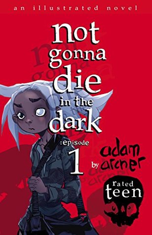 not gonna die in the dark: episode 1: a supernatural thriller